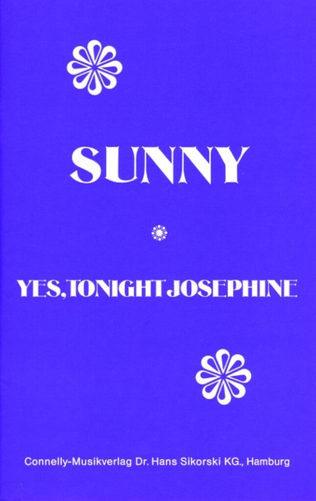 Sunny-Yes, Tonight Josephine